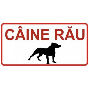 Placuta de Avertizare Caine Rau Alba