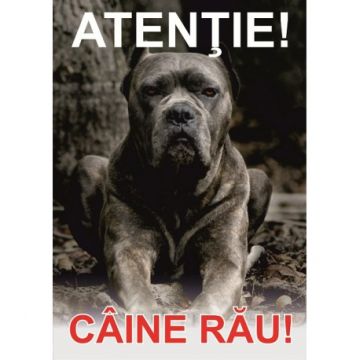 Placuta de Avertizare Caine Rau Canne Corso
